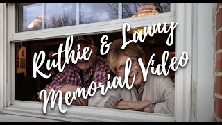 Ruth Ann & Lanny Peters Memorial Slideshow