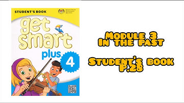 Get smart plus 4 | Module 3 In the past | Student