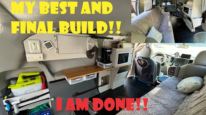 My Best And Final Sienna Camper Build.  I AM DONE! Sienna Couple's Camper Full Tour