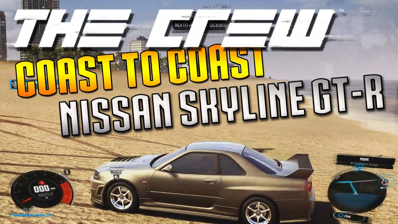 The Crew Play Ultra Settings East Coast To West The Crew Play Ultra Settings East Coast To West Nissan Skyline Gt R R34 You