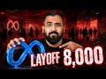 Meta LayOff 8000 Employees🚨💔