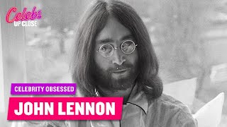 John Lennon: Celebrity Obsessed (Full Episode) | Celebs Up Close