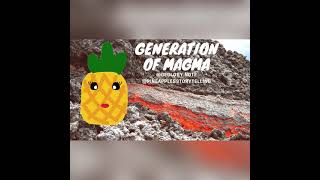 Magma Generation