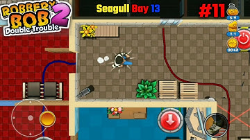 Robbery Bob 2 Seagull Bay Level 13 with 3-stars 🌟 #11