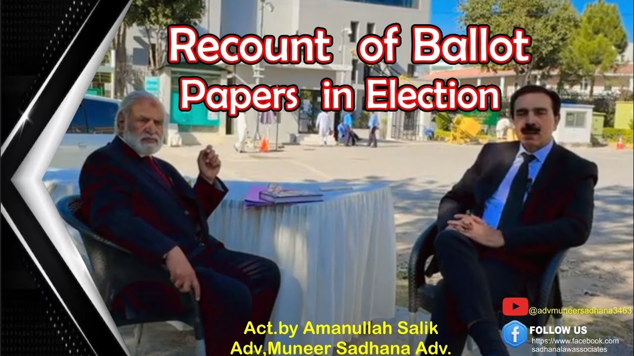 Altaf Paper Recounting of Ballot Paper by Altaf Hussain Raan &Amanulah Salik Adv.2/ ...