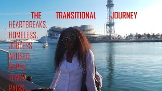 How To Embrace Challenges, Overcome The Past & Breakthrough - The Transition