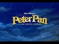 Peter Pan - 2007 Platinum Edition DVD Trailer