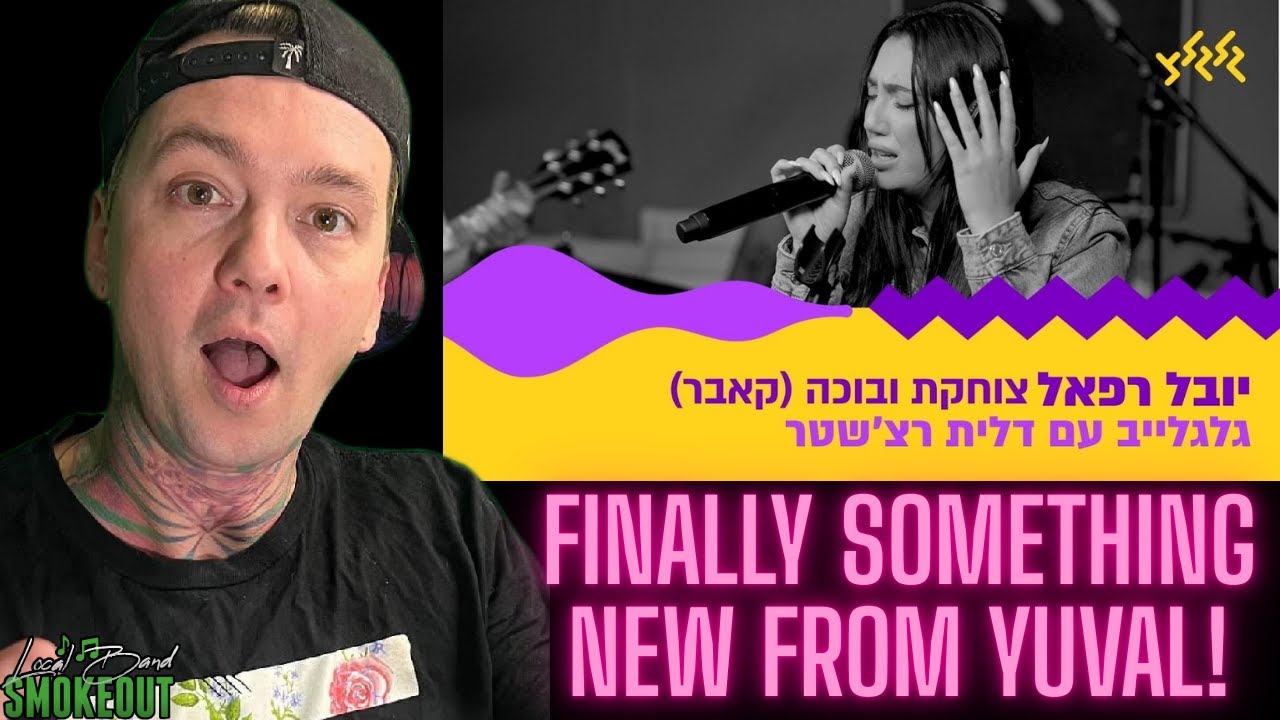 NEW YUVAL!? Yuval Raphael - Laughing and Crying ( Reaction ) LIVE COVER