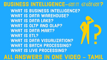What is Business Intelligence (BI) Explained in TAMIL | Informatica Tutorial for beginners in TAMIL