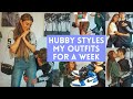 Hubby Styles My Outfits for a Week (CUTE REACTIONS)