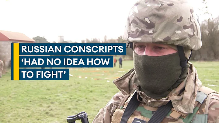 Ukrainian recalls facing platoon of Russian conscripts who had 'no idea how to fight' - DayDayNews