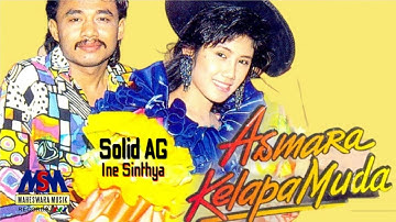 INE SINTHYA FEAT SOLID AG - ASMARA KELAPA MUDA [OFFICIAL MUSIC VIDEO]