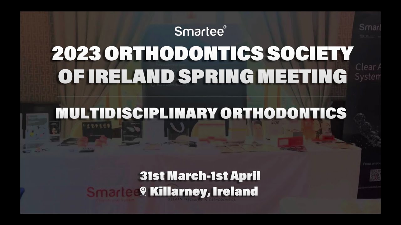 2023 Orthodontics 2023 Society of Ireland Spring Meeting YouTube
