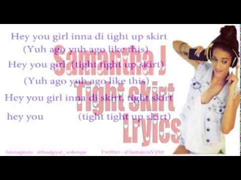 Samantha J   Tight Skirt Lyrics