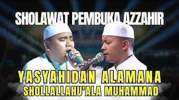 YA SYAHIDAN ALAMANA - SHOLALLAHU