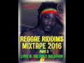 Reggae Riddims Mixtape (PART 2) Feat.Morgan Heritage, Jah cure,Sizzla,Capleton; Luciano(Nov.2016)