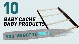 Baby Cache Baby Products Video Collection New & Popular 2017