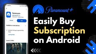 How To Buy Paramount Subscription On Android