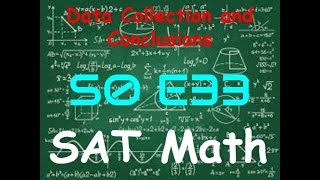 SAT Math Review: Data Collection & Conclusions (S0, E33)