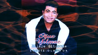 Oğuz Yılmaz - Sen Hep Benimsin (Kaliteli Kayıt) Resimi