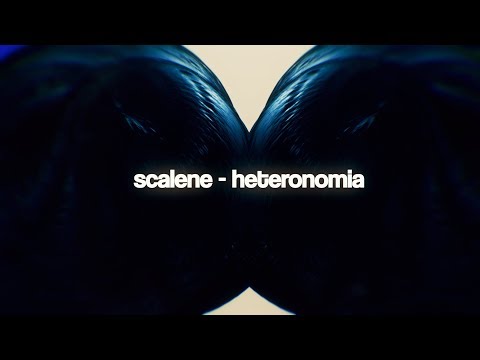 Scalene - heteronomia (LyricVideo)