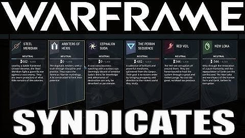 Warframe - Syndicates guide