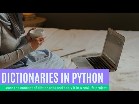 Dictionary in Python |  Python for beginners| Implementation in Actual Project