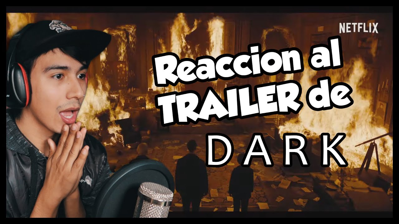 Dark | Temporada 3 | Tráiler Oficial | REACCIÓN Y OPINIÓN - YouTube