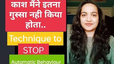 NLP Technique to change or stop Automatic Behaviour|Watch this to if you regret your own behaviour|