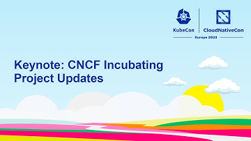 Keynote: CNCF Incubating Project Updates