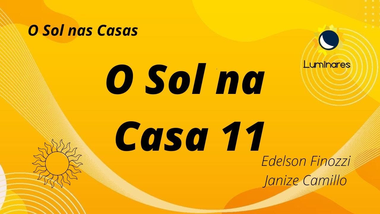 O Sol na Casa 11