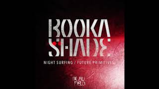 Booka Shade - Future Primitives (BFMB038)