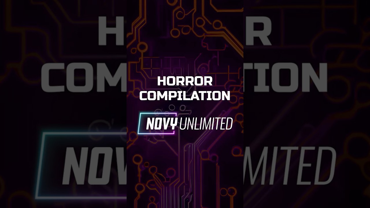 Novy Unlimited | Horror Compilation  