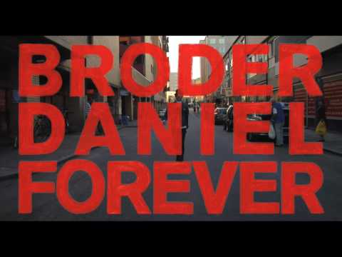 BRODER DANIEL FOREVER Trailer HD