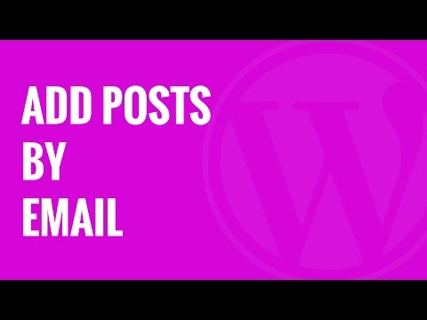 How to Add Posts by Email in WordPress