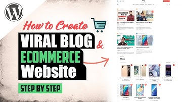 How to Create a Viral Blog & Ecommerce Website In 2020