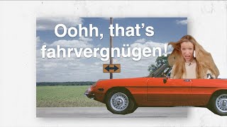 Fahrvergnügen! Wie kam dieses Wort ins Englische?