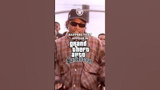 Rappers That Appear in GTA San Andreas🔥
