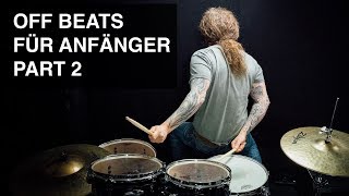 OFF BEATS FÜR ANFÄNGER PART 2  #036