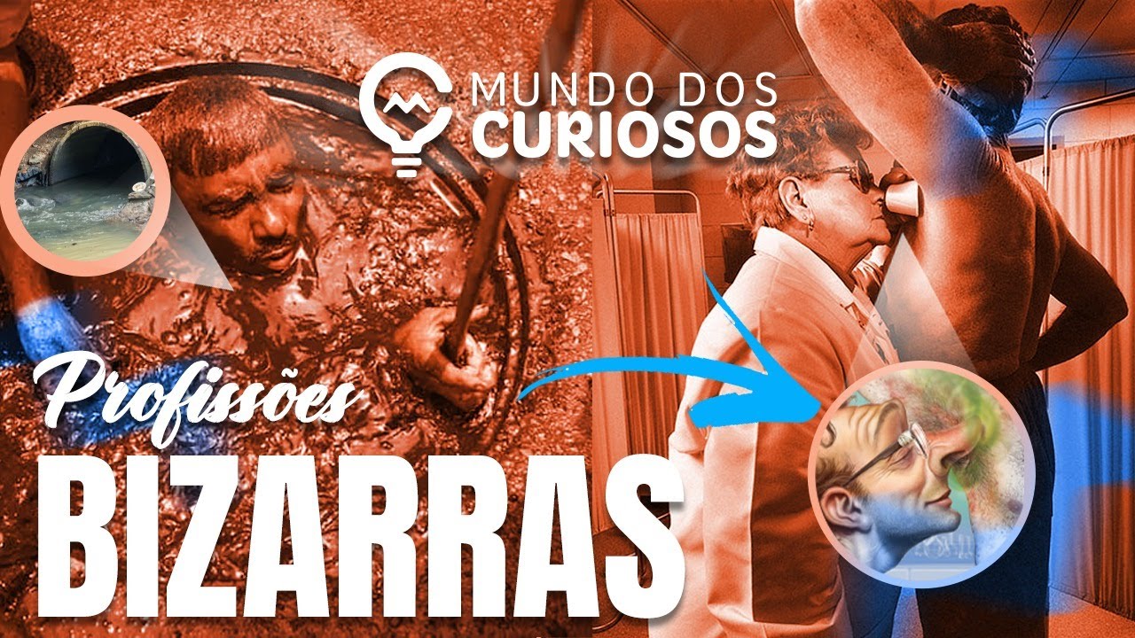 PROFISSÕES MAIS BIZARRAS DO MUNDO