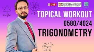 Mathematics (0580/4024) | Trigonometry |Topical Workout | by Sir Qasim || Edulaxy