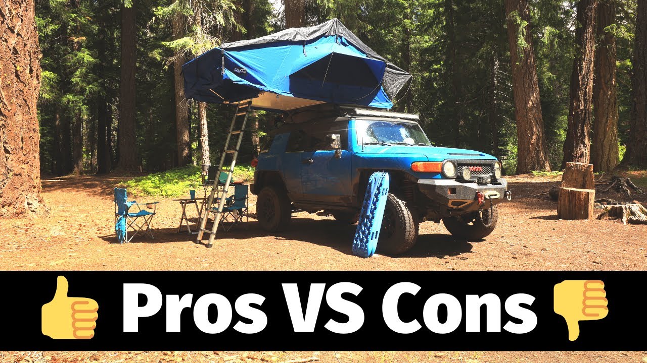 Roof Top Tent PROS AND CONS YouTube