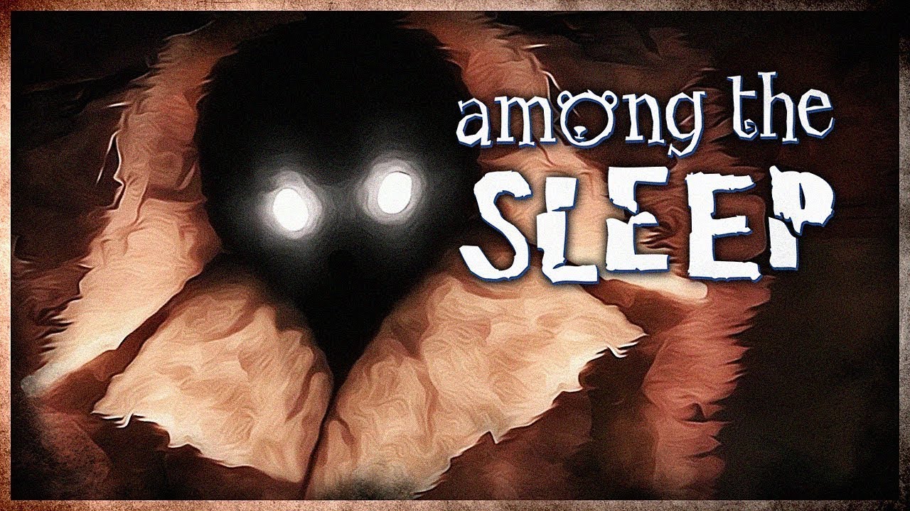 ENDING THIS SACARY GAME BUT? | AMONG THE SLEEP