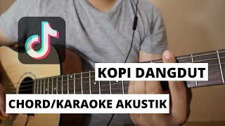 Kopi Dangdut chordkaraoke Akustik