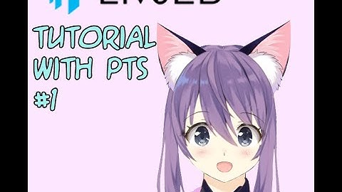 Live2D tutorial 2020 :  How to make  with photoshop  (for non-artist)  (beginners ) #1-Vi novel