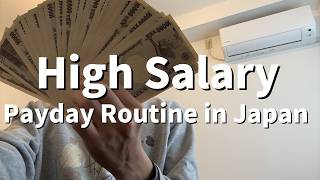 High Income My Payday Routine in Japan News