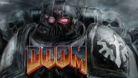 Doom 40k (Doom2 mods)