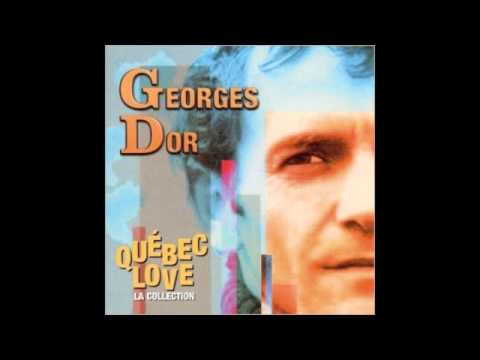 Georges Dor - Quebec Love - La Manic