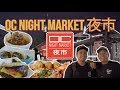 BEST QUESADILLA &amp; TACOS IN THE WORLD!! OC Night Market August 2019