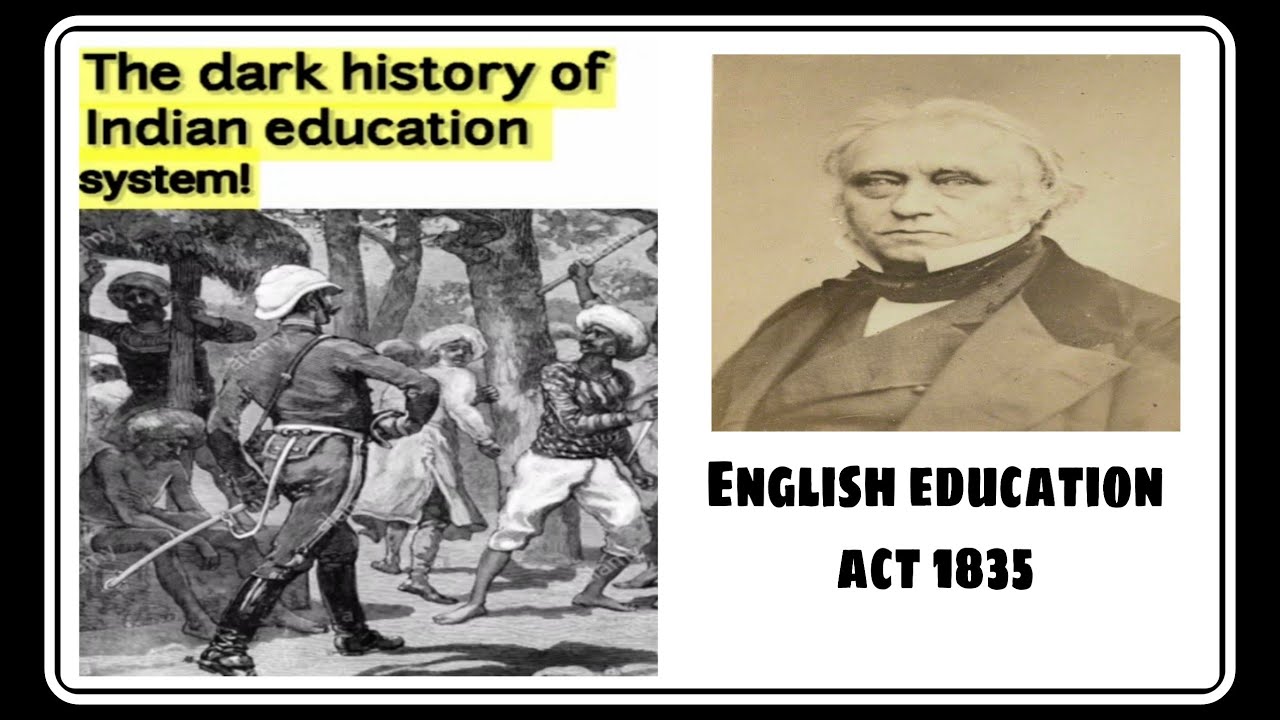 Dark history of Indian education System English education act 1835